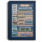 To My Daughter Remember Whose Daughter You Are I Am The Storm Framed Canvas Prints - Unframed Poster, White, 0.75'' Framed Canvas