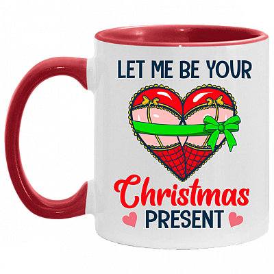 To Boyfriend Funny Let Me Be Your Christmas Present Accent Mug, White/Red, 11 oz. Accent Mug