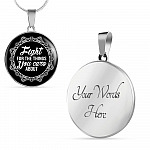 Feminism Fight For The Things You Care About Lace Collar Circle Pendant Necklace - Circle Luxury Necklace (Silver)