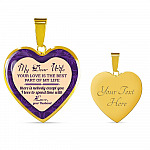 My Dear Wife Your Love Is The Best Part of My Life There Is Nobody Except You I Love To Spend Time With Heart Pendant Necklace - Heart Luxury Necklace (Gold Plated)