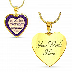 My Dear Wife Your Love Is The Best Part of My Life There Is Nobody Except You I Love To Spend Time With Heart Pendant Necklace - Heart Luxury Necklace (Gold Plated)