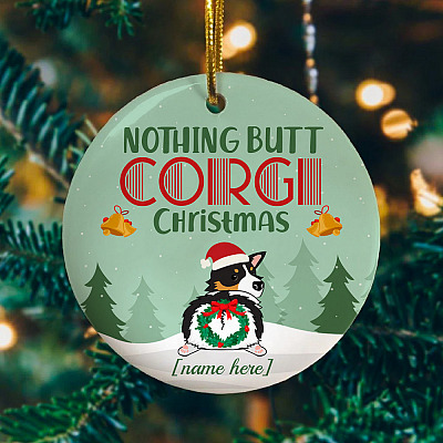 Alternative view of Personalized Nothing Butt Corgi Christmas Ornament - Holiday Flat Circle Ornament - Holiday Decoration Gift