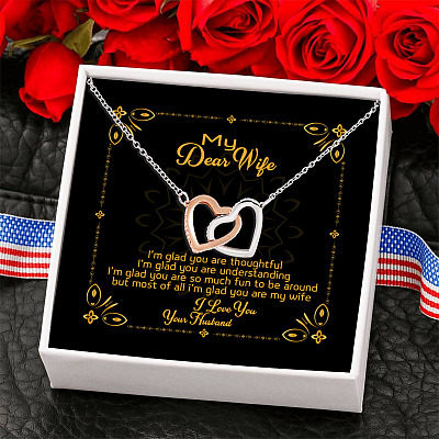 My Dear Wife I'm Glad You Are Thoughtful and Understanding Love You from Husband Interlocking Hearts Pendant Necklace