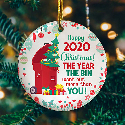 Alternative view of Christmas 2020 Year Bin Went Out More Than You Decorative Christmas Ornament - Holiday Flat Circle Ornament