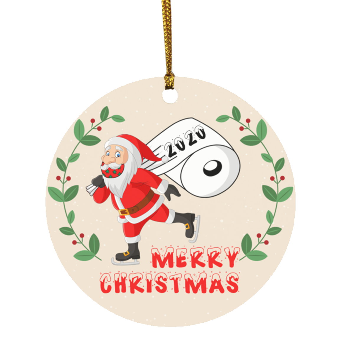 Santa Wearing A Face Mask Decorative Christmas Ornament - Santa Toilet Paper Ornament - Funny Holiday Gifts, White, Circle Ornament