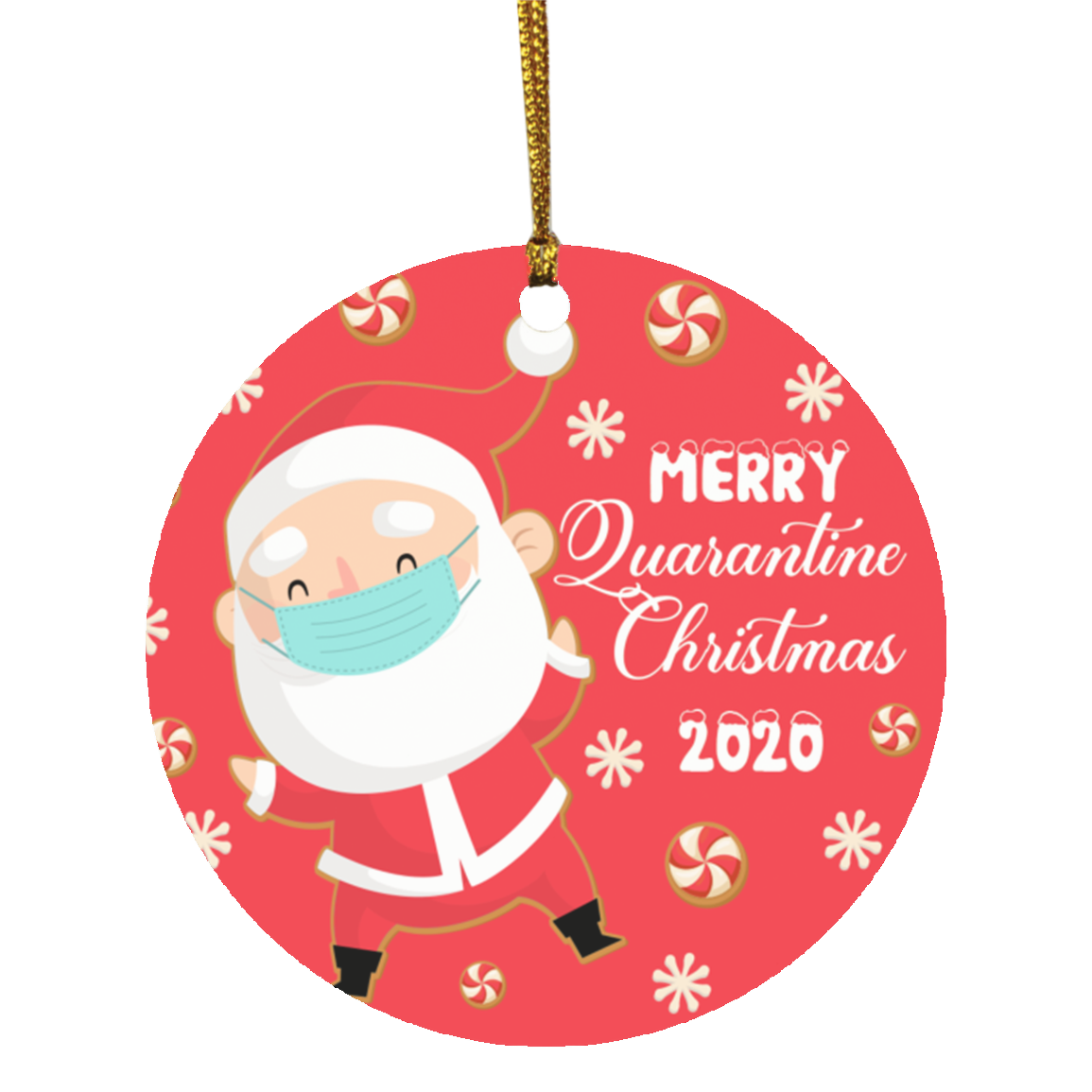 Merry Quarantined Christmas Santa Claus Christmask 2020 Ornament Keepsake - Circle Ornament, White, Circle Ornament Merry Quarantined Christmas Santa Claus Christmask 2020 Ornament Keepsake - Circle Ornament, White, Circle Ornament