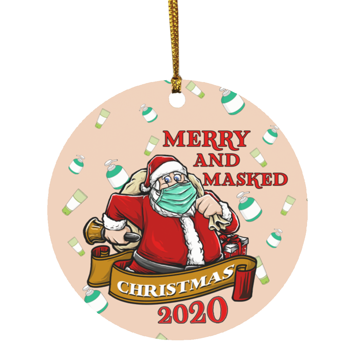 Merry And Masked Santa Claus Christmas Quarantined 2020 Ornament Keepsake - Circle Ornament, White, Circle Ornament Merry And Masked Santa Claus Christmas Quarantined 2020 Ornament Keepsake - Circle Ornament, White, Circle Ornament