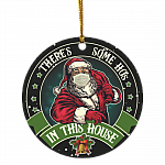 There's Some HOs Santa Ornament, Black, Circle Ornament