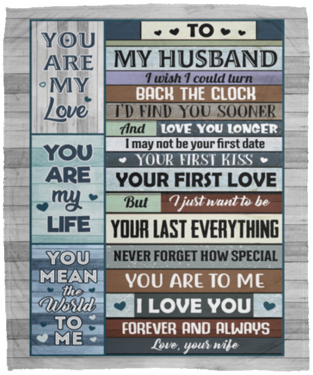 To My Husband I Wish I Could Turn Back the Clock I Find You Sooner and Love You Fleece - Premium Sherpa Blanket, White, Cozy Plush Fleece Blanket - 50x60 To My Husband I Wish I Could Turn Back the Clock I Find You Sooner and Love You Fleece - Premium Sherpa Blanket, White, Cozy Plush Fleece Blanket - 50x60