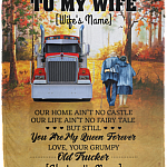 Personalized From Old Trucker To My Wife Our Home Ain't No Castle Fleece Blanket - Premium Sherpa Blanket, White, Cozy Plush Fleece Blanket - 50x60 Personalized From Old Trucker To My Wife Our Home Ain't No Castle Fleece Blanket - Premium Sherpa Blanket, White, Cozy Plush Fleece Blanket - 50x60