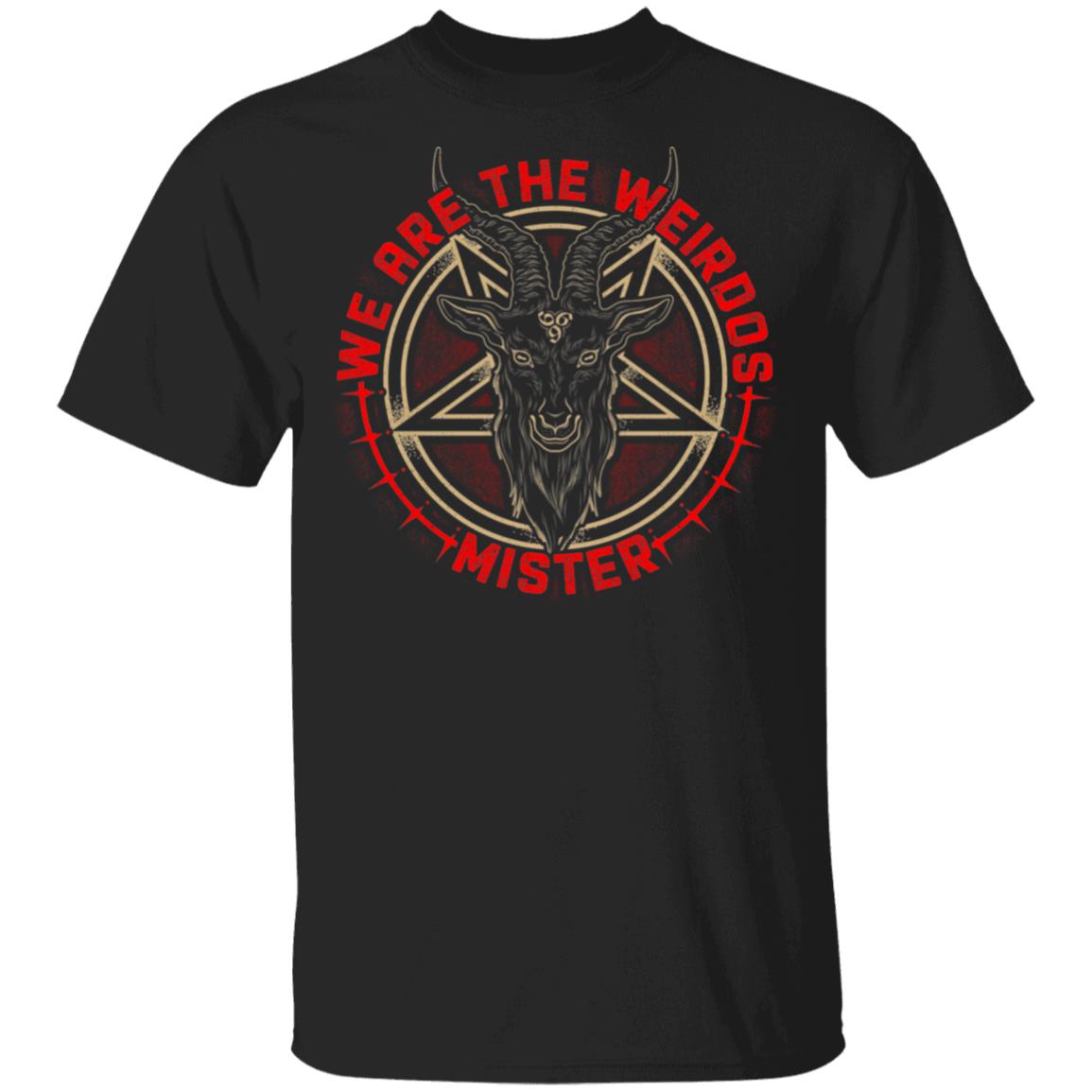 We Are The Weirdos Mister T-Shirt - The Craft Shirt, Black, Unisex T-Shirt We Are The Weirdos Mister T-Shirt - The Craft Shirt, Black, Unisex T-Shirt