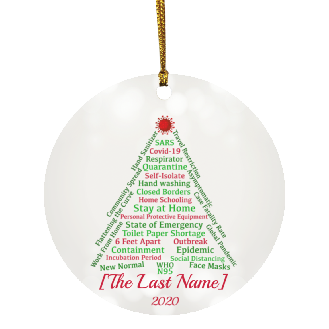 Personalized Family Quarantine Pandemic 2020 Christmas Flat Holiday Circle Ornament, White, Circle Ornament Personalized Family Quarantine Pandemic 2020 Christmas Flat Holiday Circle Ornament, White, Circle Ornament