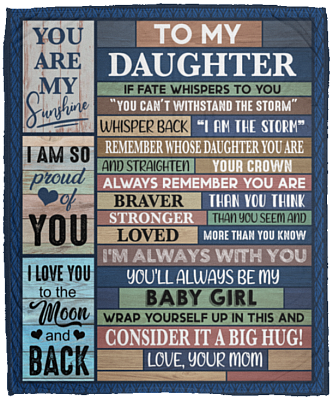 To My Daughter Remember Whose Daughter You Are I Am The Storm Fleece Blanket - Premium Sherpa Blanket, White, Cozy Plush Fleece Blanket - 50x60
