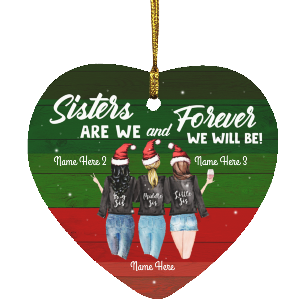 Personalized Sister Are We and Forever We Will Be Sister Christmas Flat Holiday Heart Ornament, White, Heart Ornament Personalized Sister Are We and Forever We Will Be Sister Christmas Flat Holiday Heart Ornament, White, Heart Ornament