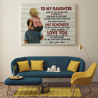 Alternative view of From Dad To My Daughter Never Feel That You Are Alone Gallery Wrapped Framed Canvas Prints - Unframed Poster
