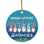 Hanging With My Gnomies Funny Gnomes Decorative Christmas Ornament Holiday Flat Circle Ornament, White, Circle Ornament