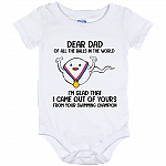 Dear Dad All The Balls Glad Came Out Of Yours Swimming Champion Baby Onesie - Toddler Infant Bodysuit, White, Baby Onesie - 12 Month