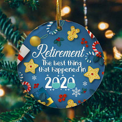 Alternative view of Retirement The Best Thing That Happened In 2020 Circle Ornament Keepsake - Funny Retirement 2020 Ornament
