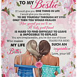 To My Bestie If I Could Give You One Thing in Life Truly Great Friends Gift for Bff Fleece Blanket - Mink Sherpa Blanket, White, Cozy Plush Fleece Blanket - 50x60