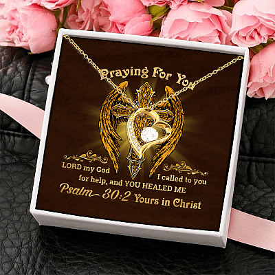 Praying For You Lord My God I Called To You For Help Psalm 30 2 Forever Love Pendant Necklace