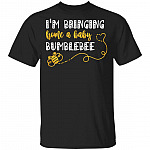 I'm Bringing Home A Baby Bumblebee T-shirt - Cute New Baby Shower For Mom T-shirt, Black, Unisex T-Shirt