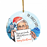 Dr Fauci Wash Your Hand Stay At Home And Merry Christmas Ornament Keepsake - Flat Circle Ornament, White, Circle Ornament Dr Fauci Wash Your Hand Stay At Home And Merry Christmas Ornament Keepsake - Flat Circle Ornament, White, Circle Ornament