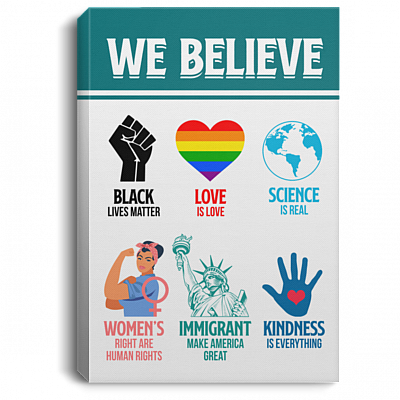 We Believe Gallery Wrapped Framed Canvas Prints - Unframed Poster - Home Decor Wall Art, White, 0.75'' Framed Canvas