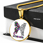 Autism Mom They Whispered To Her You Can't Withstand The Storm She Whispered Back I Am The Storm Circle Pendant Necklace - Circle Luxury Necklace (Gold Plated)