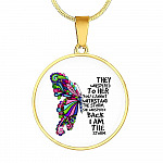 They Whispered To Her You Can't Withstand The Storm She Whispered Back I'm The Storm Circle Pendant Necklace - Circle Luxury Necklace (Gold Plated)