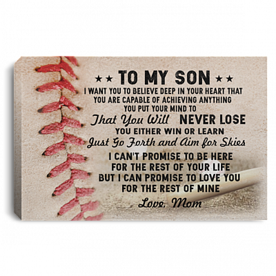 To My Son Baseball I Want You To Believe Deep In Your Heart That You Will Never Lose Framed Canvas Prints, White, 0.75'' Framed Canvas