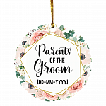 Personalized Parents of the Groom Weeding Gift for Couple Flat Holiday Circle Ornament, White, Circle Ornament