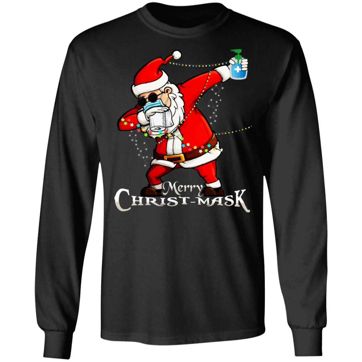 Funny Merry Christ-mask Santa Dabbing Wearing Mask Christmas Gift Sweatshirt - Long Sleeve Shirt, Black, Long Sleeve