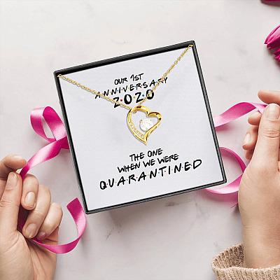 Alternative view of Our 1st Anniversary 2020 The One When We Were Quarantine Forever Love Pendant Necklace