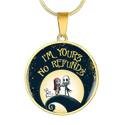 Valentine's Day Gifts For Her I Am Yours No Refund Cartoon Circle Pendant Necklace - Circle Luxury Necklace (Gold Plated)