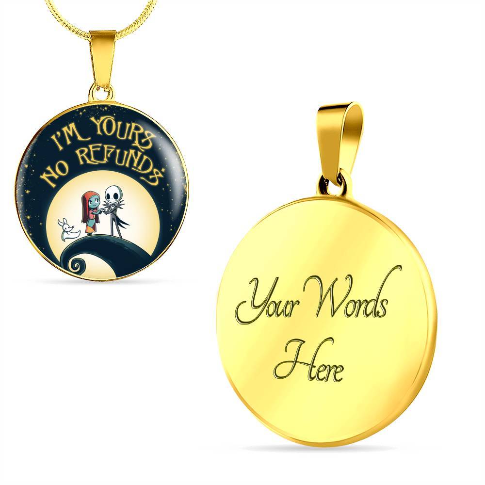 Valentine's Day Gifts For Her I Am Yours No Refund Cartoon Circle Pendant Necklace - Circle Luxury Necklace (Gold Plated)