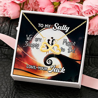 To My Sally We Are Simply Meant to Be Love Your Jack Infinity Heart Pendant Necklace
