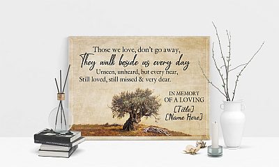 Alternative view of Personalized Those We Love Don't Go Walk Besides Loving Memorial Wrapped Framed Canvas Prints-Unframed Poster