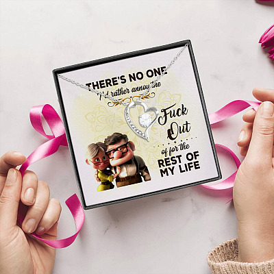 Alternative view of There's No One I'd Rather Annoy The Fuck Out Of For Rest Out Of My Life Forever Love Pendant Necklace