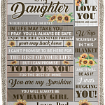 Dad To My Daughter Wherever Your Journey In Life May Take You Vintage Fleece Blanket - Mink Blanket, White, Cozy Plush Fleece Blanket - 50x60