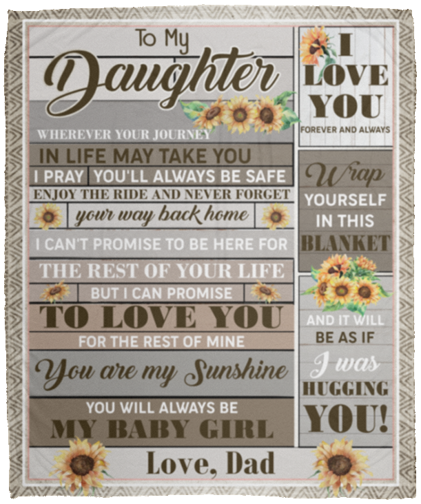 Dad To My Daughter Wherever Your Journey In Life May Take You Vintage Fleece Blanket - Mink Blanket, White, Cozy Plush Fleece Blanket - 50x60