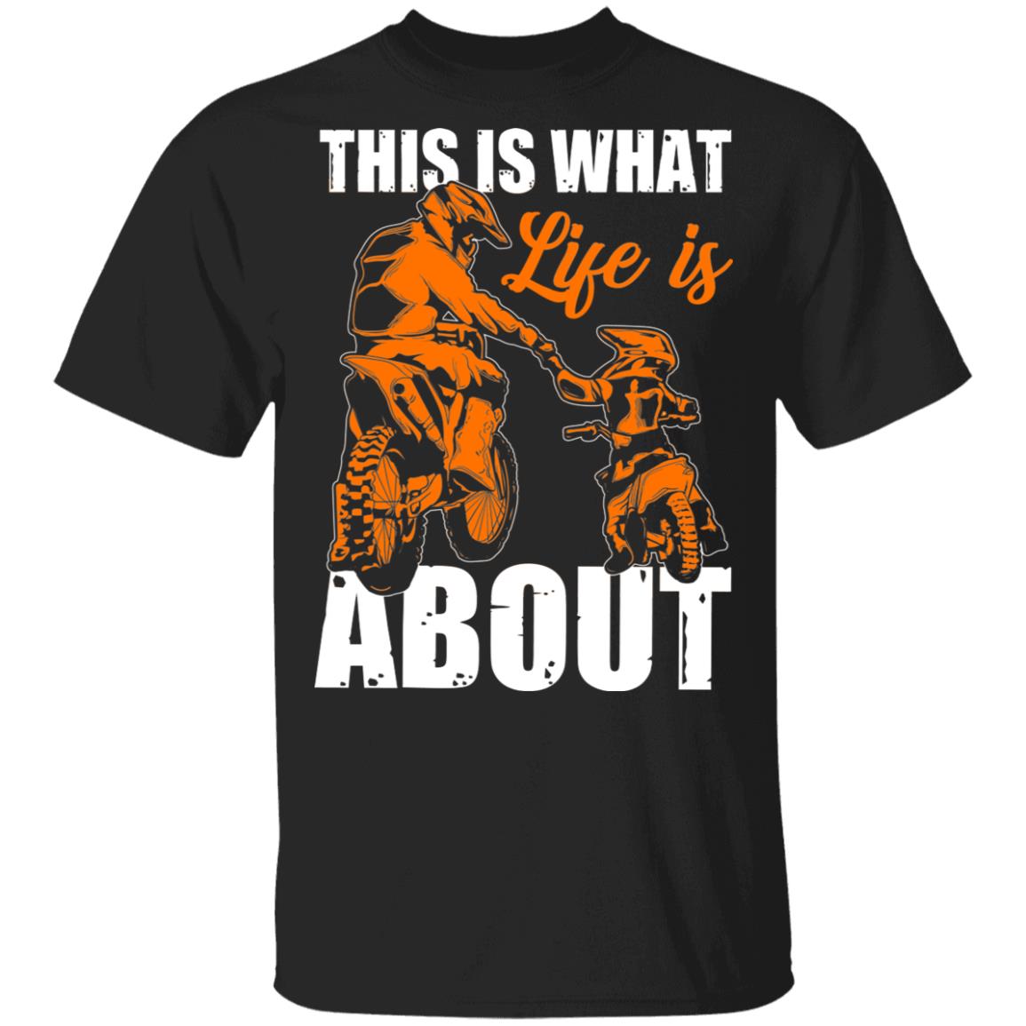 This Is What Life Is About T-Shirt - Funny Motorcross Shirt, Black, Unisex T-Shirt