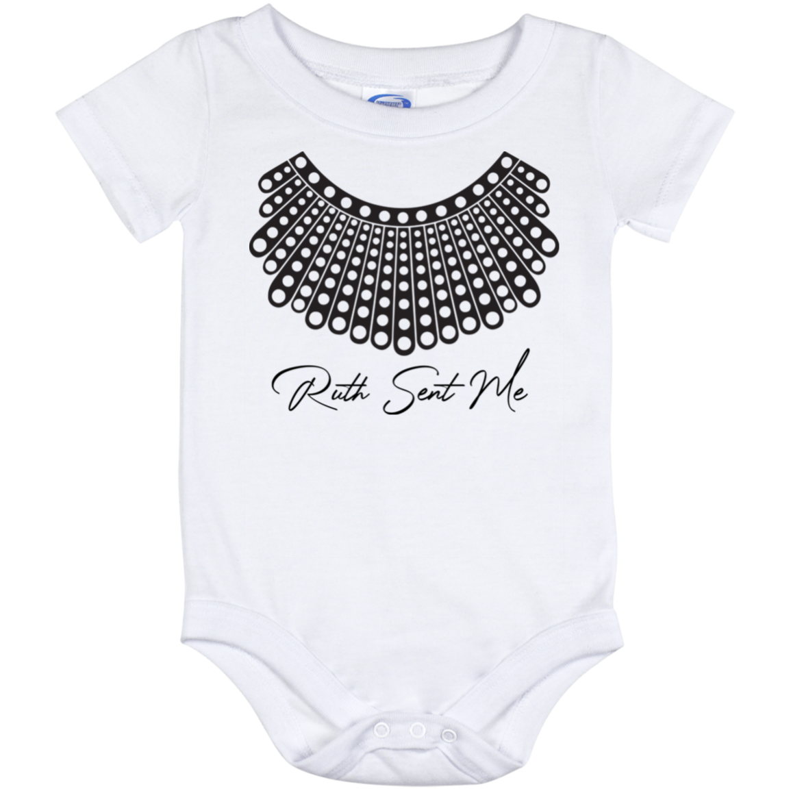 Ruth Sent Me Baby Onesie - Notorious RBG Collar Toddler Infant Bodysuit, White, Baby Onesie - 12 Month
