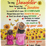 Sunflower From Mom To My Daughter Never Forget That You Are My Sunshine I Love You Love Mom Fleece Blanket, White, Cozy Plush Fleece Blanket - 50x60