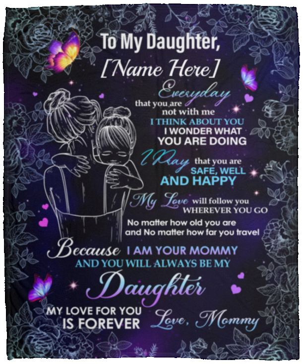 Personalized To My Daughter Everyday That You Are Not With Me Fleece Blanket - Premium Sherpa Blanket, White, Cozy Plush Fleece Blanket - 50x60