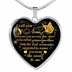 I Call You Nana Because You Are Way Too Cool To Be Called Grandmother Heart Pendant Necklace - Heart Luxury Necklace (Silver)