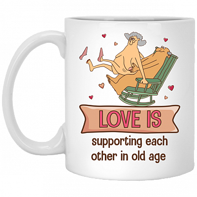 Love Is Supporting Each Other In Old Age Coffee Mug - Beer Stein - Water Bottle - Color Changing Mug, White, 11 oz. White Mug