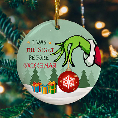 Alternative view of I Was The Night Before Grichmas Christmas Ornament Keepsake - Holiday Flat Circle Ornament - Holiday Decoration Gift