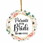 Personalized Parents of the Bride Weeding Gift for Couple Flat Holiday Circle Ornament, White, Circle Ornament