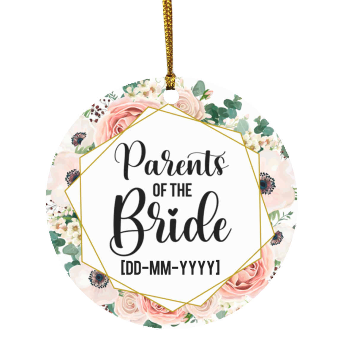 Personalized Parents of the Bride Weeding Gift for Couple Flat Holiday Circle Ornament, White, Circle Ornament