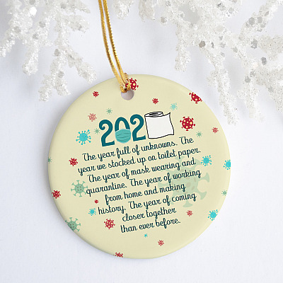 Alternative view of 2020 The Year Of Unknowns Toilet Paper Mask Decorative Christmas Ornament - Holiday Flat Circle Ornament